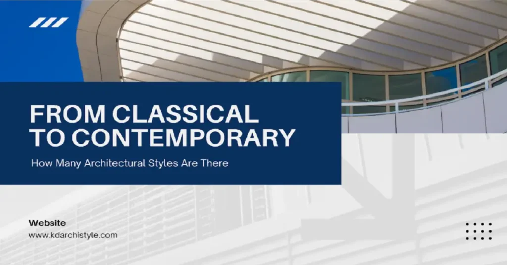 how many architectural styles are there kdarchistyle